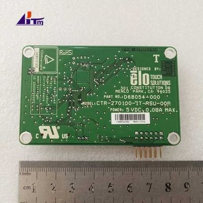 เครื่องยนต์ ATM อะไหล่ NCR เครื่องควบคุมจอสัมผัสด้วยเสียงฉนวน D68054-000
